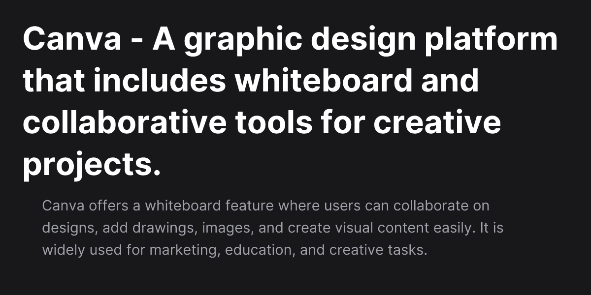 Canva - A graphic design platform that includes whiteboard and ...